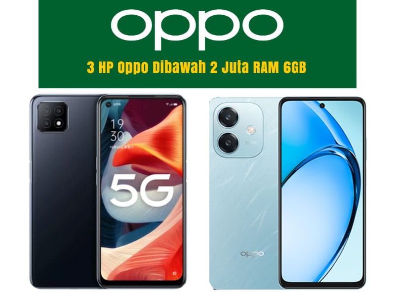 HP Oppo Dibawah 2 Juta RAM 6GB