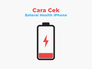 Cara Cek Baterai Health iPhone