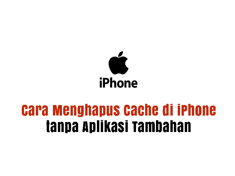 Cara Menghapus Cache di iPhone