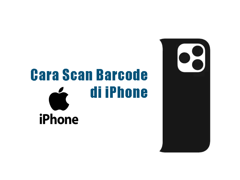 Cara Scan Barcode di iPhone
